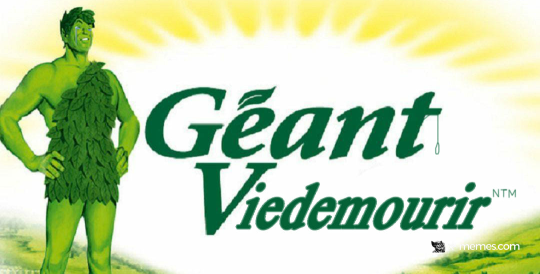 Mème : Géant Viedemourir