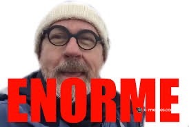 Mème : Énorme (jammy, enorme)