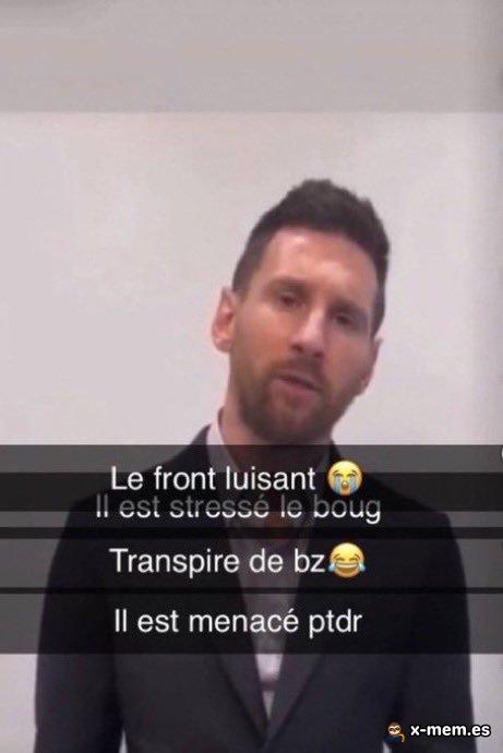 Lionel Messi apparaît avec un front luisant, entouré de textes humoristiques sur son stress.