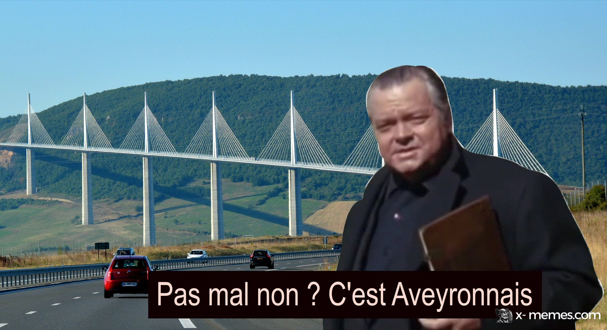 Mème : Pas mal non? C'est Aveyronnais