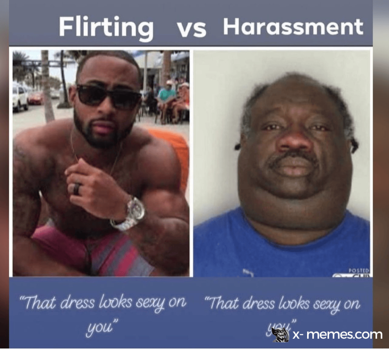 Mème : flirting vs harassment