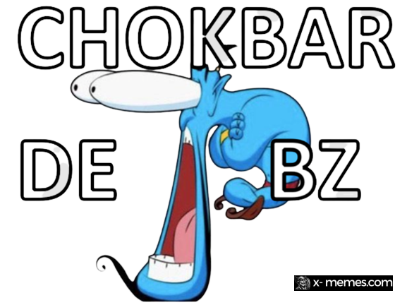 Mème : Génie Aladin chokbar de bz