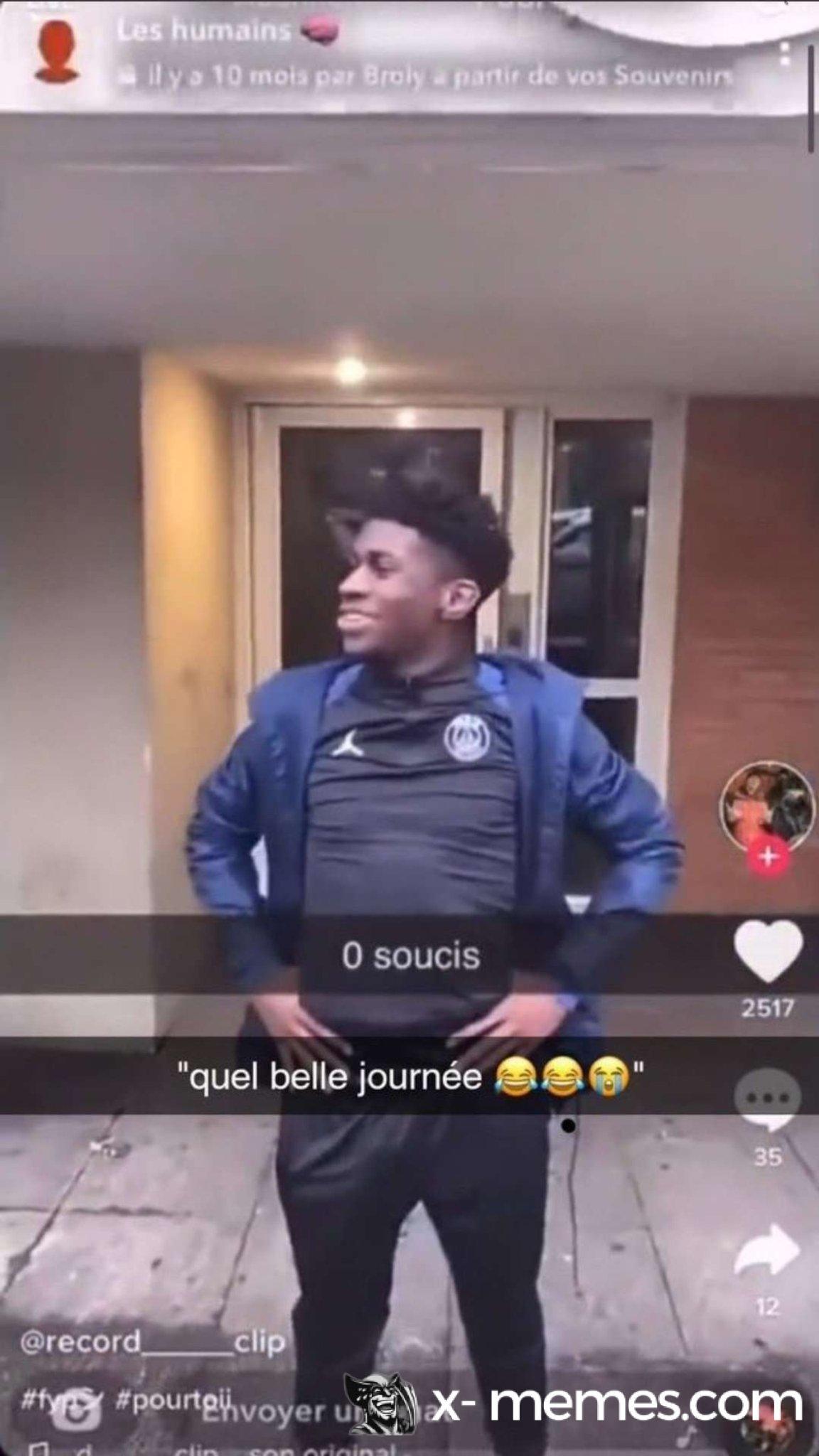 Mème : Quelle belle journée 0 soucis