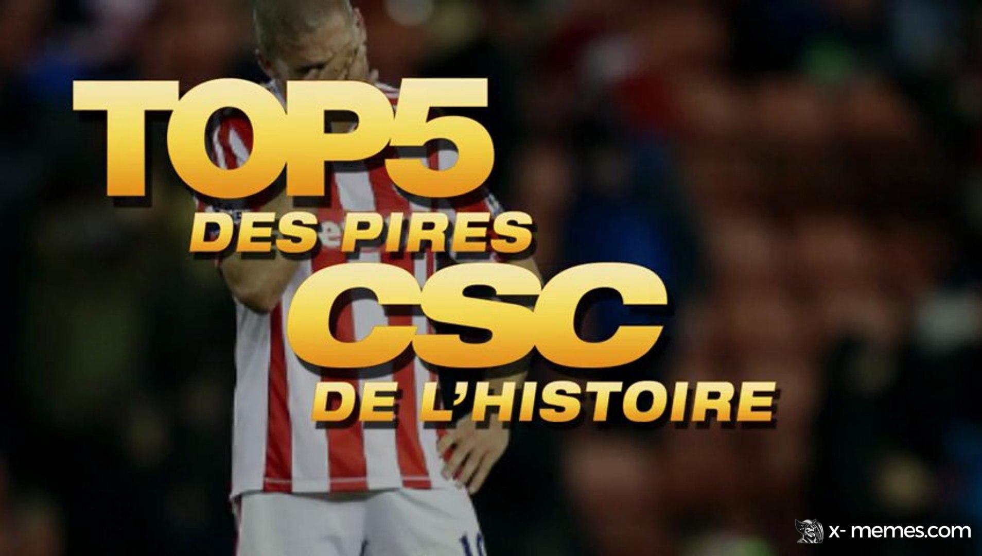 Mème : Top 5 des pires CSC de l'histoire