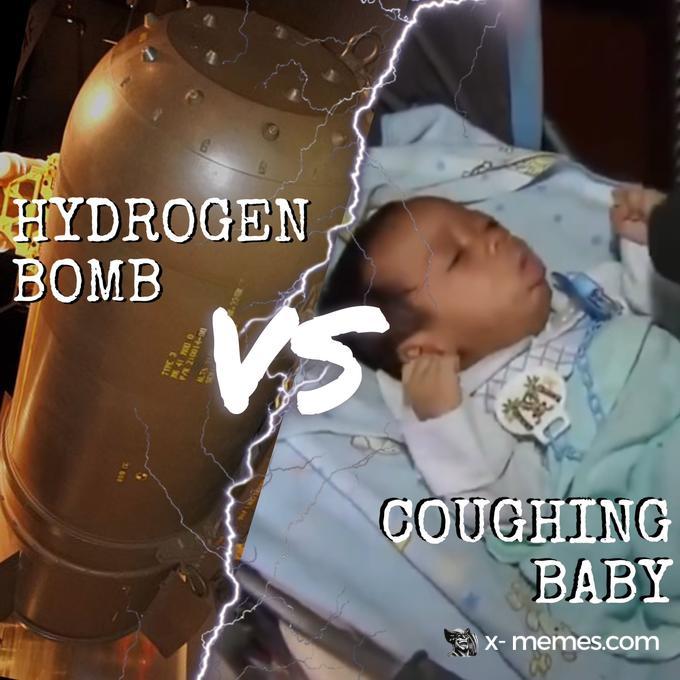 Mème : Hydrogen bomb vs couching baby