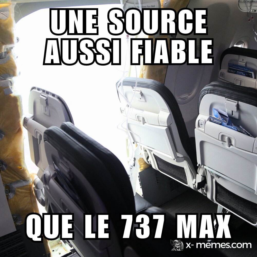 Une source aussi fiable que le 737 MAX